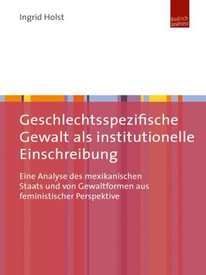 cover image of Geschlechtsspezifische Gewalt als institutionelle Einschreibung